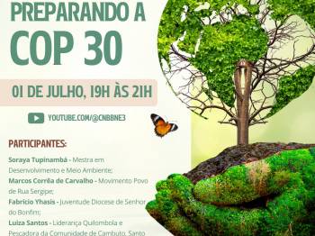 CNBB Nordeste 3 promoverá live “Preparando a COP 30” com representantes de comunidades tradicionais
