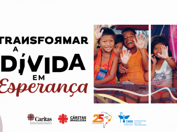 Transformar a Dívida em Esperança