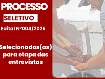 Comissão de seleção informa selecionados(as) do edital Nº004/2025 para vaga de Técnico(a) de Campo 2